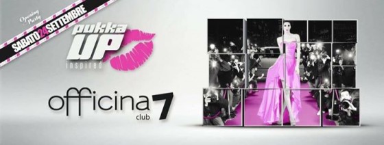 Officina 7 group – opening party – sabato 24.09.2016