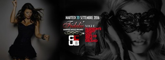Fidelio VFNO Vogue Fashion’s Night Out 2016 ► martedì 20.09.16