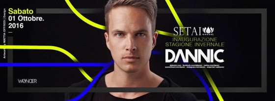 Dannic at Setai Club – Inaugurazione Invernale