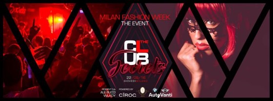 T H E C L U B ✱S E C R E T S✱ Ingresso Donna O M A G G I O