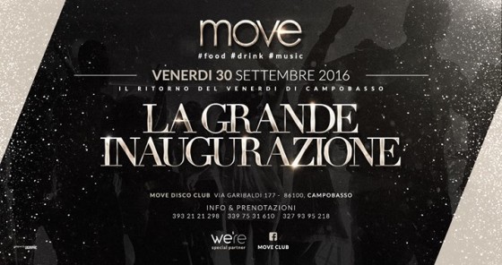 MOVE CLUB ★ O P E N I N G ★ Inaugurazione VENERDì 30 SETT 2016