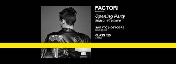 FACTORi  Opening Party  08.10.16  Class125