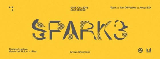 Turn Off Festival & Arroyo presentano: Spark3
