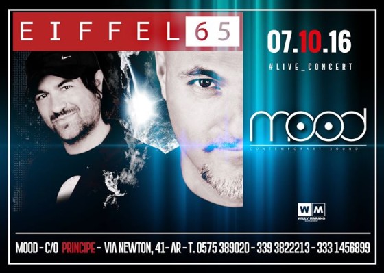 Ven 7 Ottobre 2016 MOOD Contemporary sound pres Eiffel 65