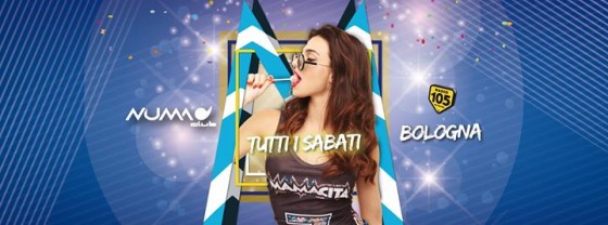 Mamacita ･ NUMA club Bologna ･ Ogni Sabato