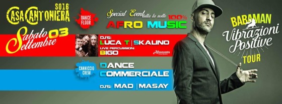 Sab 03.09 / Casa Cantoniera / Dance Floor: Babaman + Afroevents / Canniccio