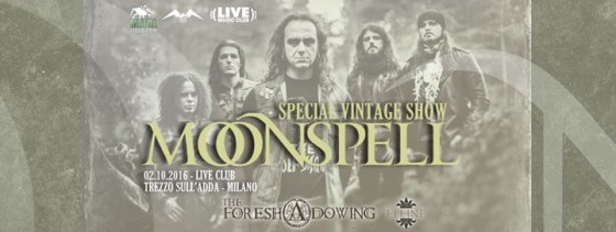Moonspell – Special Vintage Show – Live Club 02/10