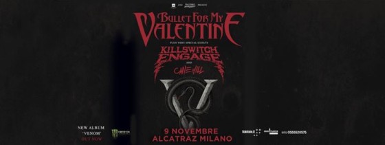 Bullet for my Valentine Killswitch Engage Cane Hill Alcatraz Milano 9/11