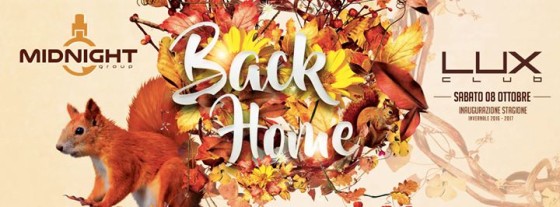 Back Home at Lux Club – Sabato 8 Ottobre 2016