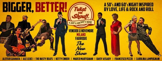 Twist and Shout! Bigger, Better! ★ Milano ★ The New Show