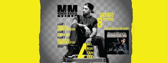 All You Can Beat & Mondo Marcio Live | Alcatraz Milano