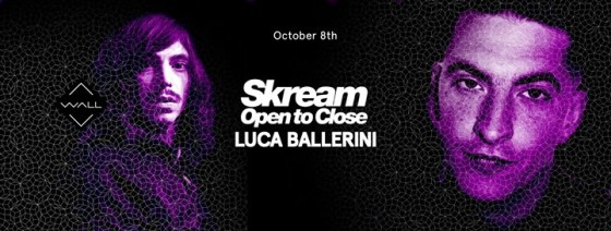 Skream – Open to Close Tour & Luca Ballerini – WALL Milano