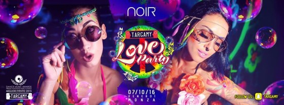 Love Party – Targamy – @Noir Club