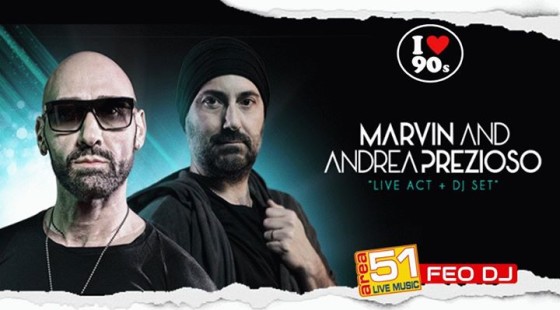 Prezioso & Marvin + Federico Feo Dj [Sabato 15 Ottobre]