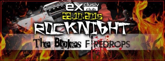 Blokes & Firedrops | Rocknight