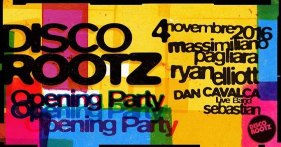 Disco Rootz Opening Party / Free Entry