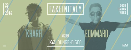 22.10 FAKE in ITALY Opening // Kharfi + Edmmaro // @KYI CLUB