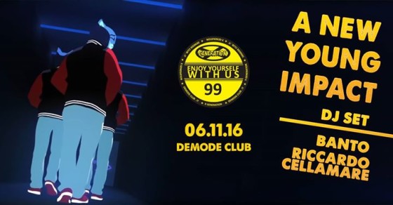 06.11 – A New Young Impact at Demodè Club