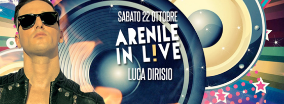 Arenile in live con Luca Dirisio