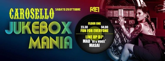 Sab. 29 / Carosello Disco / JukeBox Mania