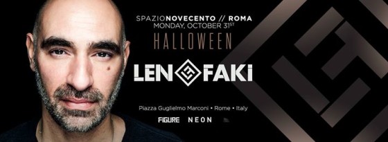 Len Faki@SPAZIO900 Rome Official Event Halloween Edition