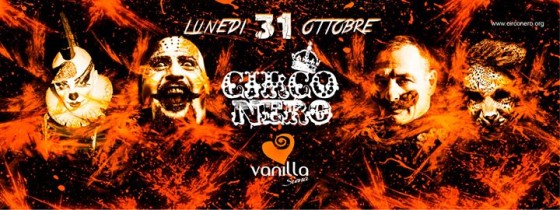 Lunedì 31 Ottobre – CIRCO NERO – Halloween night