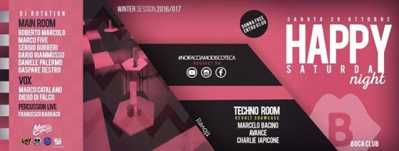 Boca Club @Happy Saturday Dj Rotation Sabato 29 Ottobre