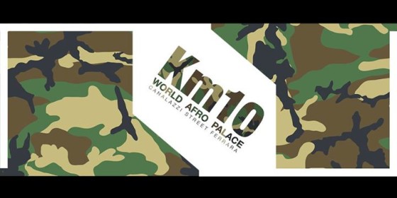 ☰ KM 10 ☰ World Afro Palace ☰