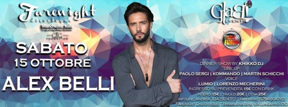 ALEX BELLI at Farenight Discoteque_15/10/16_Glab Eventi