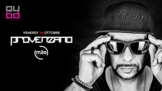 M2o party con Provenzano dj at Qubò – free entry – 14/10