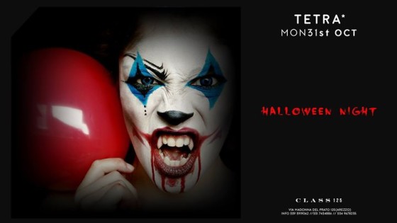 Halloween Night | Tetra* Lun 31 Ottobre Class 125