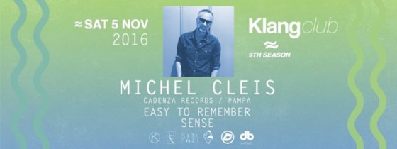 Klang Club presents Michel Cleis – 05/11