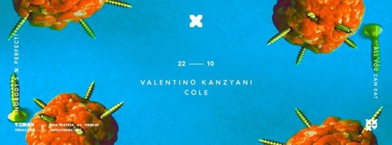 TENAX Nobody’s Perfect! Valentino Kanzyani, Cole