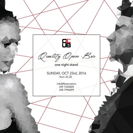 Quality Open Bar. Domenica 23 Ottobre, The Club Milano.