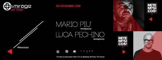 Le Mirage on Tour pres: Mario Più – Luca Pechino c/o Class125 AR