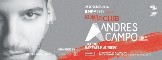 Empathy, BornToSaveTheClub#2: Andres Campo