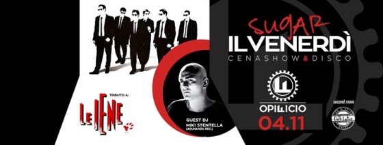 04.11 // SUGAR pres. Miki Stentella // IL VENERDì Opificio