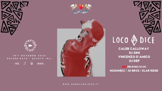 Il 15 Ottobre, Loco Dice al Gloden Gate di Pozzuoli (NA)