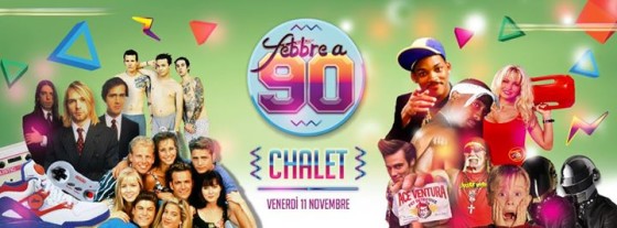 Febbre a 90 • Torino • Chalet Club