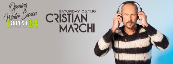 Opening Winter Season – Cristian Marchi – @Area14