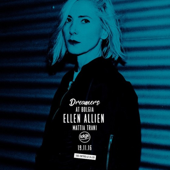 Ellen Allien, Mattia Trani al Bolgia – Bergamo