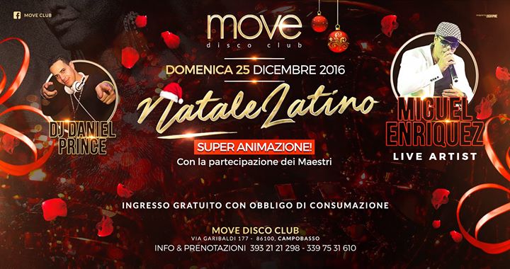 Natale In Latino.Move Club Natale Latino Miguel Enriquez Domenica 25 Dicembre Girodisco It