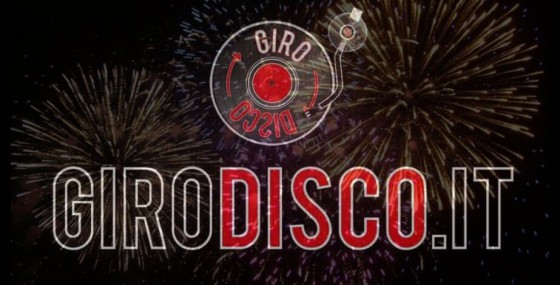 GiroDisco, GiroAnno, gli eventi di Capodanno 2017