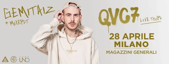 Gemitaiz – QVC7 Live Tour – Milano