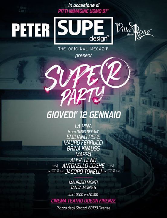 Supe’r Party • Pitti Firenze