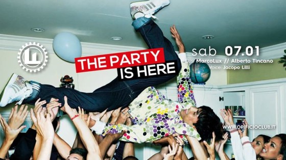Opificio – 07.01.17 – “The Party is Here”