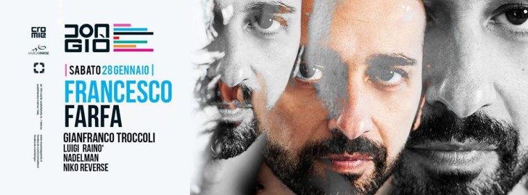 Francesco Farfa – Don Giò c/o Cromie – Sat 28.01