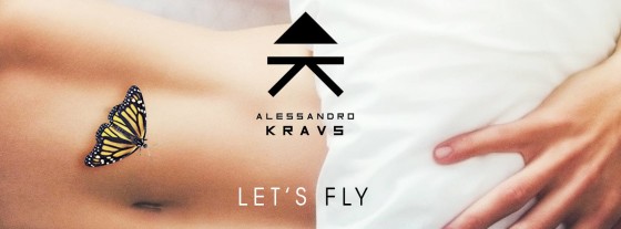 Let’s Fly il primo Ep di Alessandro Kraus