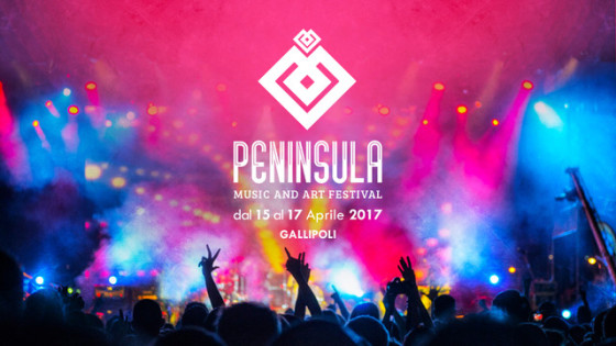 Dal 15 al 17 Aprile Peninsula Music and Art Festival 2017