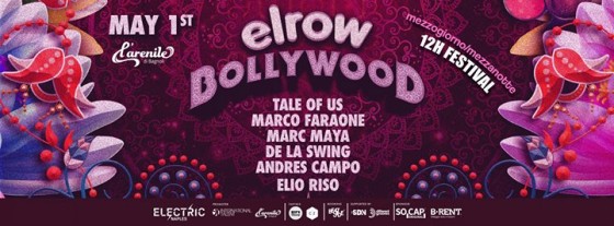 Elrow goes to Napoli – Bollywood